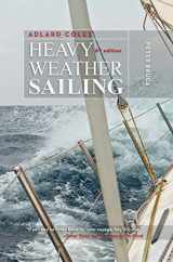 9781626545274-1626545278-Adlard Coles' Heavy Weather Sailing, Sixth Edition