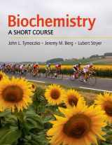 9780716758402-0716758407-Biochemistry: A Short Course