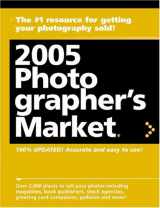 9781582972770-158297277X-2005 Photographers Market (Photographer's Market)