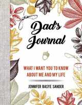 9781510742512-1510742514-Dad's Journal: What I Want You to Know About Me and My Life