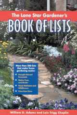 9780878331741-0878331743-The Lone Star Gardener's Book of Lists