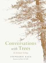 9781611806779-1611806771-Conversations with Trees: An Intimate Ecology