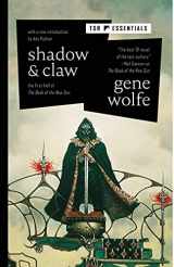9781250827043-1250827043-Shadow & Claw: The First Half of The Book of the New Sun (The Book of the New Sun, 1)