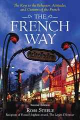 9780071428071-0071428070-The French Way : Aspects of Behavior, Attitudes, and Customs of the French