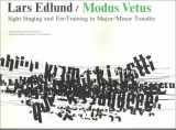 9780846441571-0846441578-Modus Vetus: Sight Singing and Ear-Training in Major/Minor Tonality