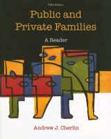 9780073528090-0073528099-Public and Private Families: A Reader