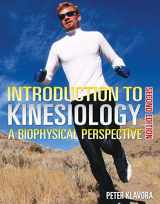 9780920905586-0920905587-Introduction to Kinesiology: A Biophysical Perspective: Second Edition