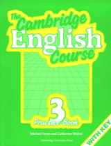 9780521357883-0521357888-The Cambridge English Course 3 Practice book with key