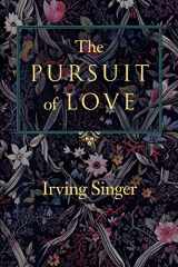 9780801852404-0801852404-The Pursuit of Love: The Meaning in Life (Volume 2)