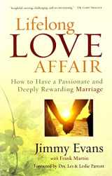 9780801015410-0801015413-Lifelong Love Affair: How to Have a Passionate and Deeply Rewarding Marriage