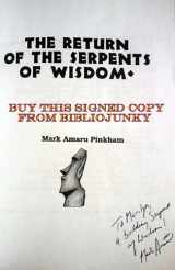 9780932813510-0932813518-RETURN OF THE SERPENTS OF WISDOM