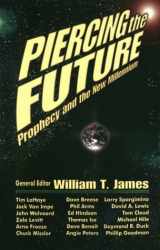 9780967049816-0967049814-Piercing the Future : Prophecy and the New Millennium