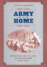 9780807872635-0807872636-Army at Home: Women and the Civil War on the Northern Home Front (Civil War America)