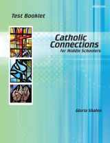 9781599820453-1599820455-Catholic Connections Test Booklet