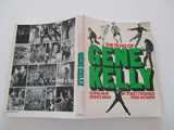 9780806505435-0806505435-Films of Gene Kelly - Song and Dance Man