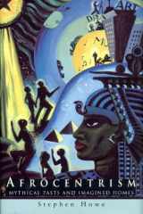 9781859848739-1859848737-Afrocentrism: Mythical Pasts and Imagined Homes