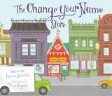 9781628736083-1628736089-The Change Your Name Store