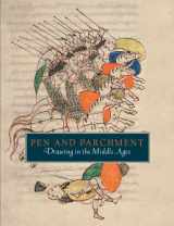 9780300200119-0300200110-Pen and Parchment: Drawing in the Middle Ages