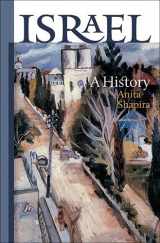 9781611683523-1611683521-Israel: A History (The Schusterman Series in Israel Studies)