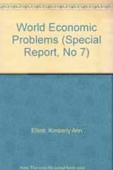 9780881320558-0881320552-World Economic Problems (Special Report, No 7)
