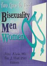 9780918393227-0918393221-Two Lives To Lead: Bisexuality in Men and Women