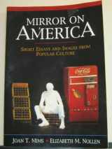 9780312153328-0312153325-Mirror on America : Short Essays and Images from Popular Culture
