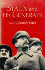 9780672535970-0672535971-Stalin and His Generals: Soviet Military Memoirs of World War II