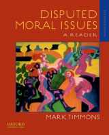 9780195388725-0195388720-Disputed Moral Issues: A Reader