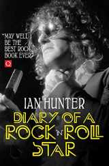 9781785588525-1785588524-Diary of a Rock'n'Roll Star