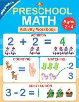 9781697668575-1697668577-Preschool Math Workbook: Number Tracing, Addition and Subtraction math workbook for toddlers ages 2-4 and pre k