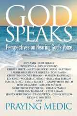 9780998091235-0998091235-God Speaks: Perspectives on Hearing God's Voice