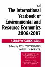 9781847202574-1847202578-The International Yearbook of Environmental and Resource Economics 2006/2007: A Survey of Current Issues (New Horizons in Environmental Economics series)