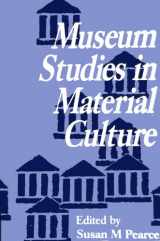 9781560981244-1560981245-Museum Studies in Material Culture