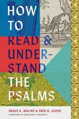 9781433584336-1433584336-How to Read and Understand the Psalms