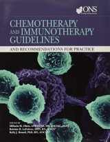 9781635930207-1635930200-Chemotherapy and Immunotherapy Guidelines and Recommendations for Practice