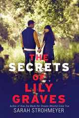 9780062259608-0062259601-The Secrets of Lily Graves