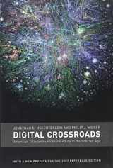 9780262640664-026264066X-Digital Crossroads: American Telecommunications Policy in the Internet Age