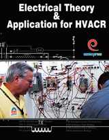 9781930044326-1930044321-Electrical Theory & Application for HVACR
