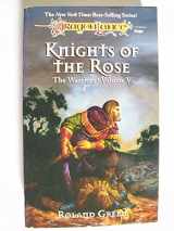 9780786905027-0786905026-Knights of the Rose (Dragonlance Warriors, Vol. 5)