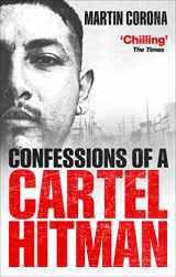9781785037344-178503734X-Confessions of a Cartel Hitman