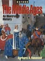 9780195103595-0195103599-The Middle Ages: An Illustrated History (Oxford Illustrated History)
