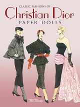 9780486286426-0486286428-Classic Fashions of Christian Dior: Paper Dolls (Dover Paper Dolls)
