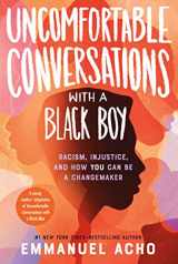 9781250866103-1250866103-Uncomfortable Conversations with a Black Boy