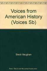 9780811444569-0811444562-Voices from American History (Voices Sb)