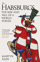 9780141987200-0141987200-The Habsburgs: The Rise and Fall of a World Power