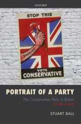 9780199667987-0199667985-Portrait of a Party: The Conservative Party in Britain 1918-1945
