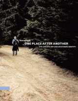 9780262612029-026261202X-One Place after Another: Site-Specific Art and Locational Identity (Mit Press)