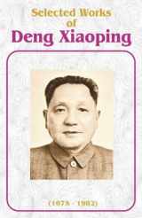 9780898753417-0898753414-Selected Works of Deng Xiaoping: 1975-1982