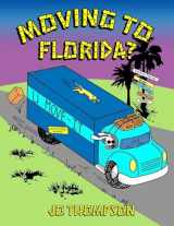 9781978455399-1978455399-Moving To Florida