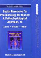 9780133351194-013335119X-Textbook Resources for Pharmacology for Nurses: A Pathophysiologic Approach -- Access Card